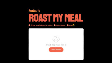 Roast My Meal by Hoku